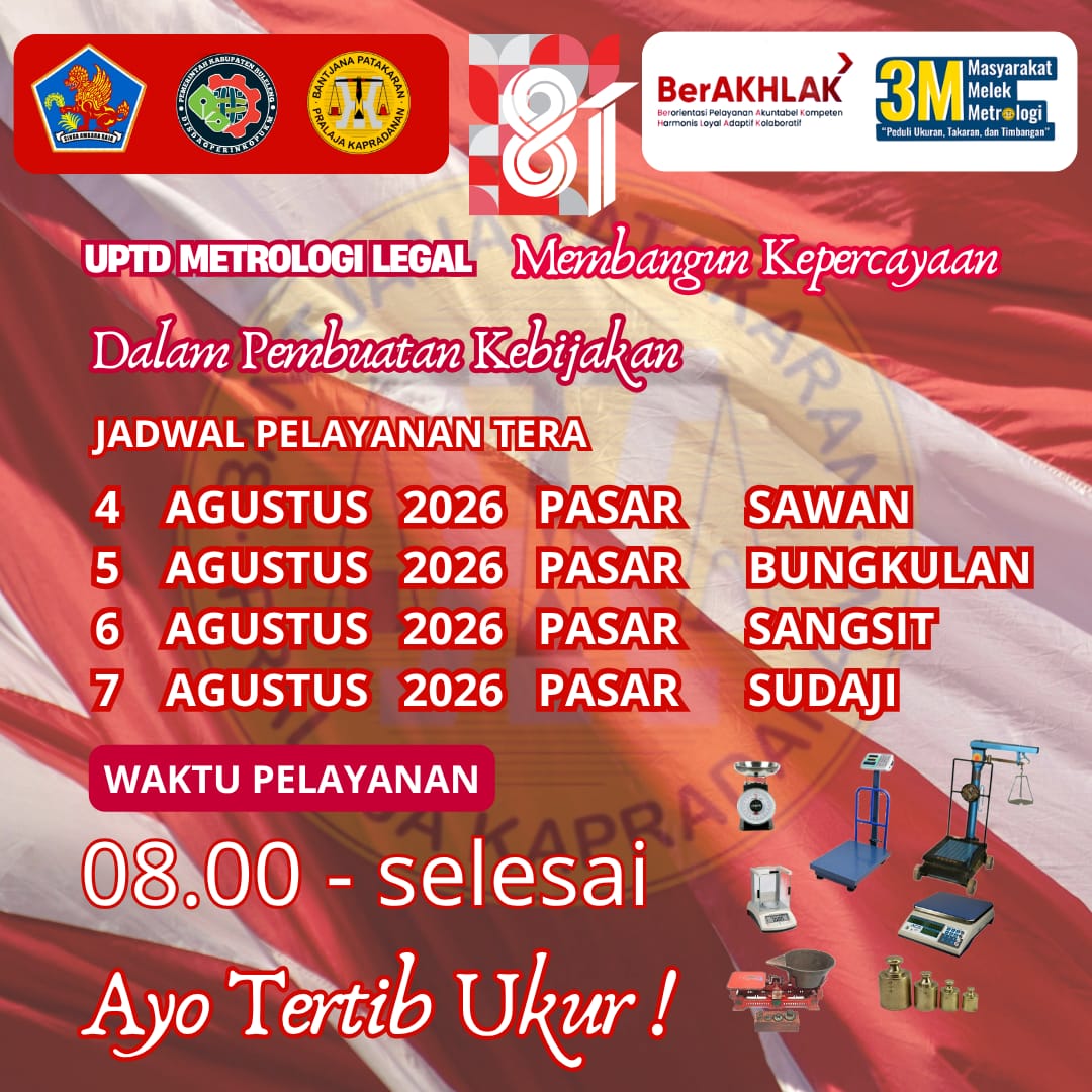 JADWAL PELAYANAN TERA UPTD METROLOGI LEGAL