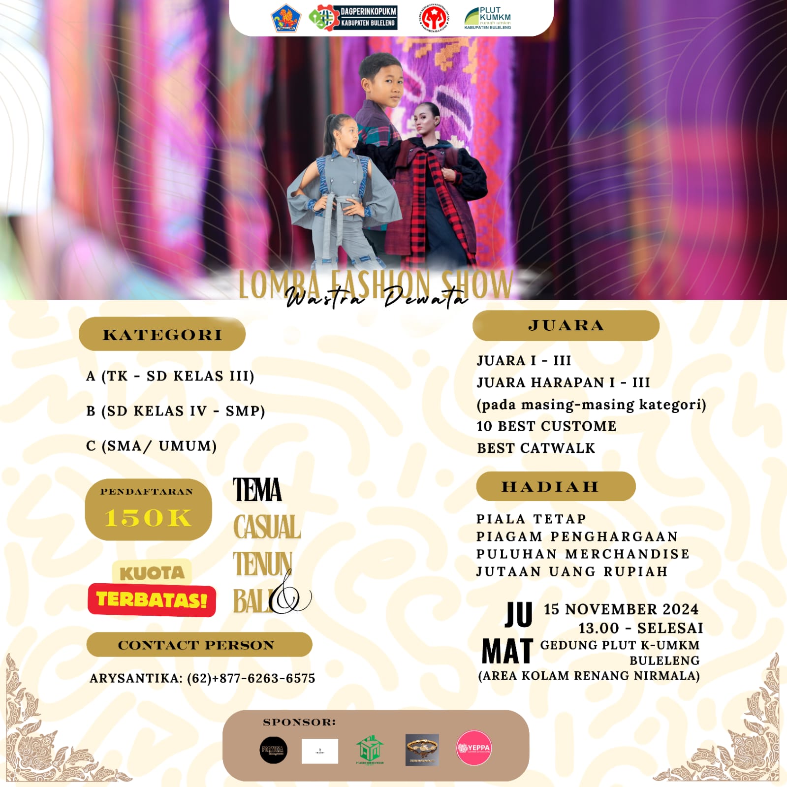 Lomba Fashion Show dengan tema Wastra Dewata.