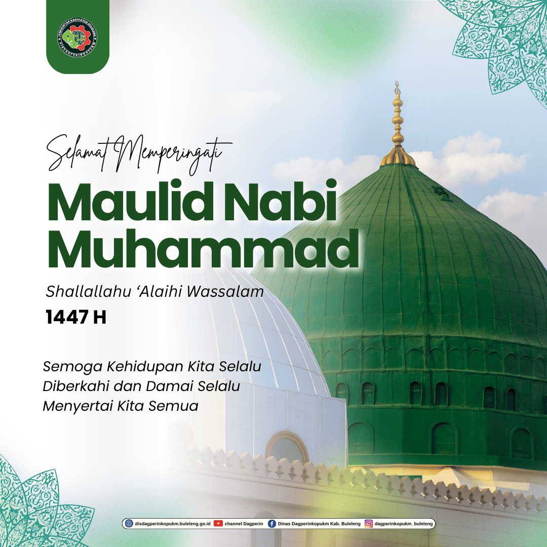 Selamat Memperingati Maulid Nabi Muhammad Shallallahu ‘Alaihi Wassalam (SAW) 1447 H / 2025 M